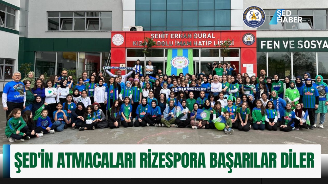 ŞED'İN ATMACALARI RİZESPORA BAŞARILAR DİLER